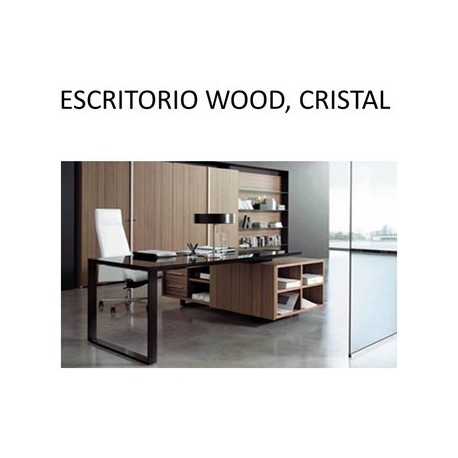 Escritorio Wood, Cristal Beyond Design - Envío Gratuito